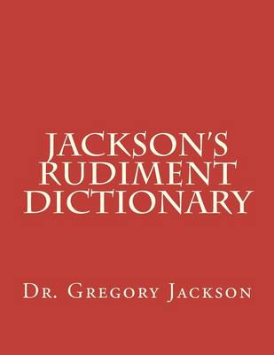 Book cover for Jackson's Rudiment Dictionary