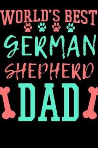 Cover of World's Best German Shepherd Dad