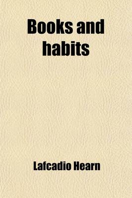 Book cover for Books and Habits, Lafcadio Hearn