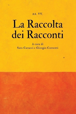 Book cover for La Raccolta dei Racconti