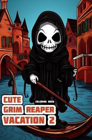 Cover of Cute Grim Reaper - Vacation 2