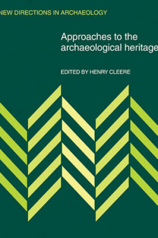 Cover of Approaches to the Archaeological Heritage