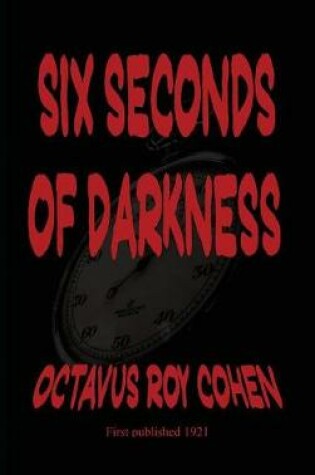 Cover of Six Seconds of Darkness