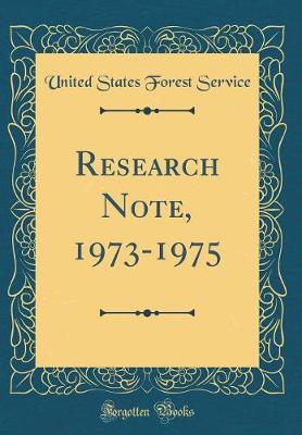 Book cover for Research Note, 1973-1975 (Classic Reprint)