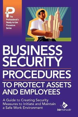 Cover of Business Security Procedures to Protect Assets and Employees