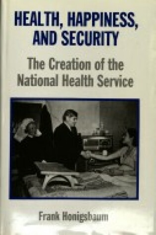 Cover of Health, Happiness and Security