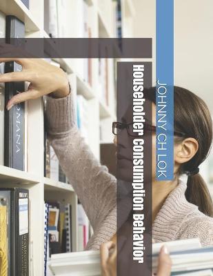 Book cover for Householder Consumption Behavior