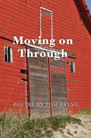 Cover of Moving on Through