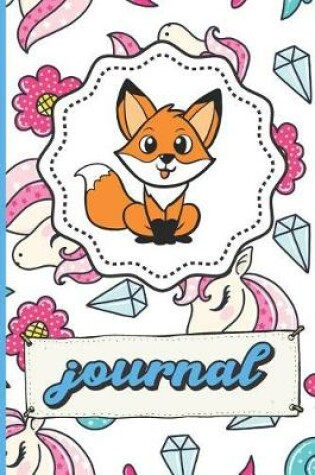 Cover of Fox Unicorns Diamonds Hearts And Flowers Journal