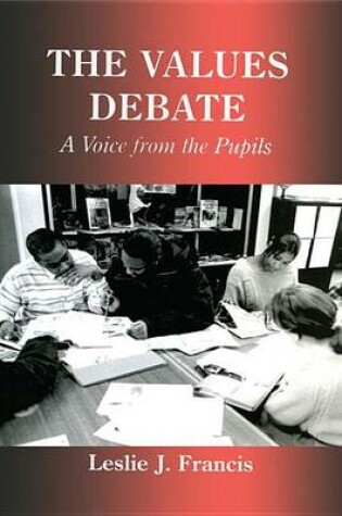 Cover of Values Debate, The: A Voice from the Pupils