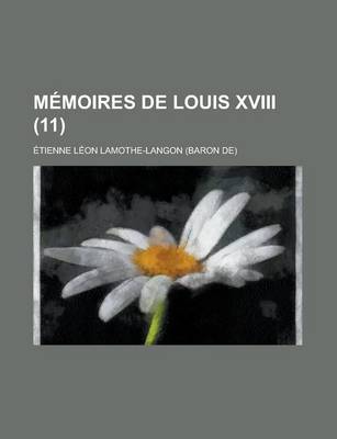 Book cover for Memoires de Louis XVIII (11)