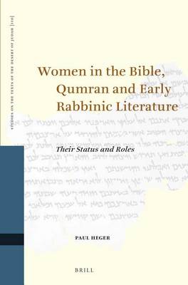 Book cover for Women in the Bible, Qumran and Early Rabbinic Literature: Their Status and Roles