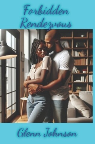 Cover of Forbidden Rendezvous