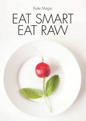 Book cover for Eat Smart Eat Raw