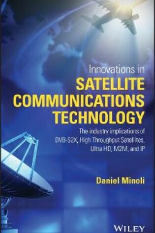 Cover of Innovations in Satellite Communications and Satellite Technology