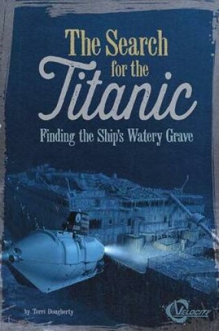 Cover of The Search for the Titanic