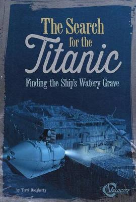 Cover of The Search for the Titanic