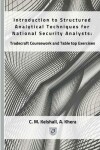 Book cover for Introduction to Structured Analytical Techniques for National Security Analysts