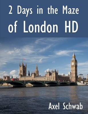 Book cover for 2 Days in the Maze of London HD