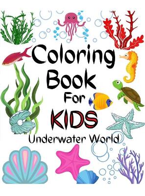 Book cover for Sea Life Coloring Book for Kids