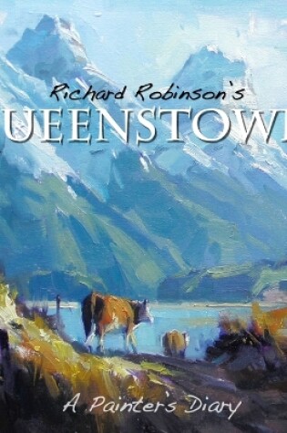 Cover of Richard Robinson's Queenstown