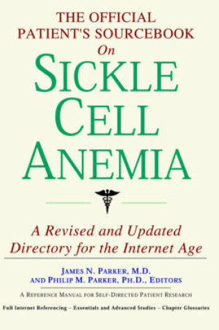 Cover of The Official Patient's Sourcebook on Sickle Cell Anemia
