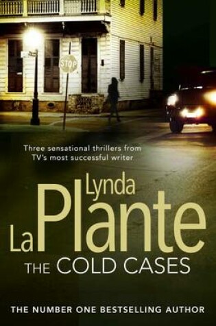 Cover of The Cold Cases: Cold Shoulder; Cold Blood; Cold Heart