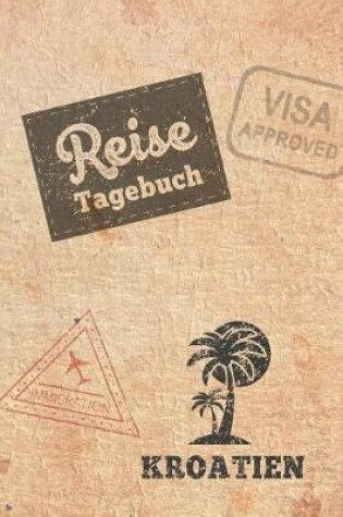 Cover of Reisetagebuch Kroatien