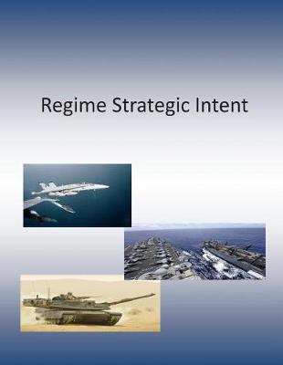 Book cover for Regime Strategic Intent