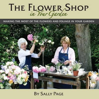 Book cover for The Flower Shop In Your Garden