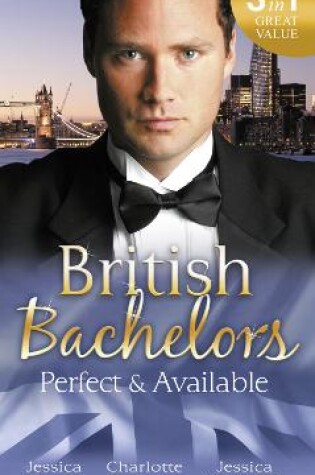Cover of British Bachelors: Perfect and Available