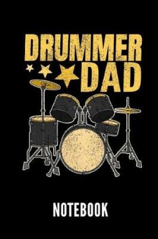 Cover of Drummer Dad Notebook