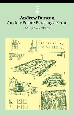 Book cover for Anxiety Before Entering a Room: Selected Poems 1977-99