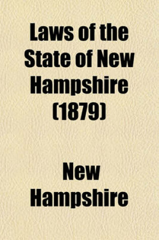 Cover of Laws of the State of New Hampshire (1879)