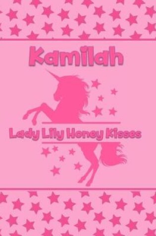 Cover of Kamilah Lady Lily Honey Kisses