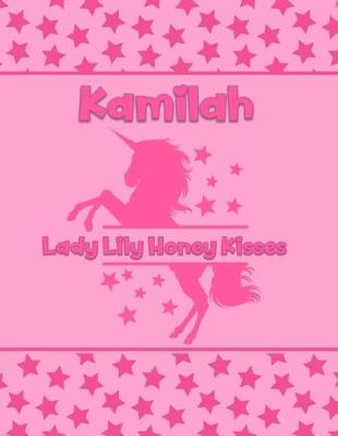 Book cover for Kamilah Lady Lily Honey Kisses