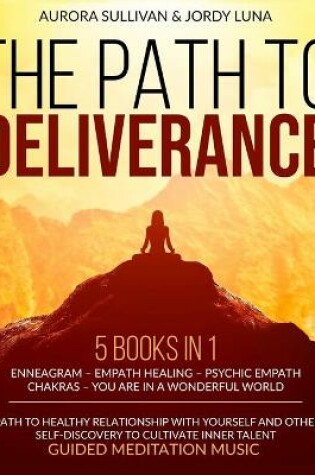 Cover of The Path to Deliverance