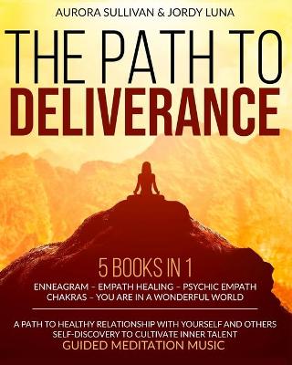 Book cover for The Path to Deliverance