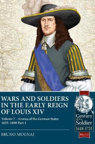 Cover of Wars and Soldiers in the Early Reign of Louis XIV