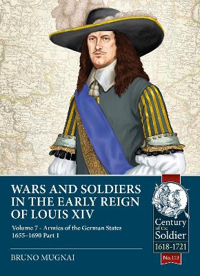 Cover of Wars and Soldiers in the Early Reign of Louis XIV