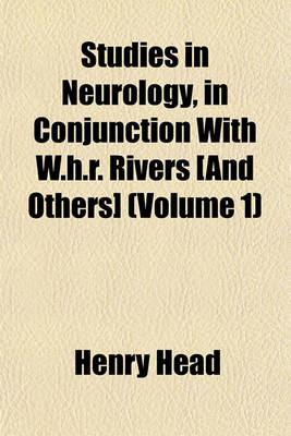 Book cover for Studies in Neurology, in Conjunction with W.H.R. Rivers [And Others] (Volume 1)