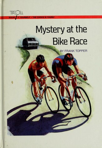 Book cover for Mystery at the Bike Race