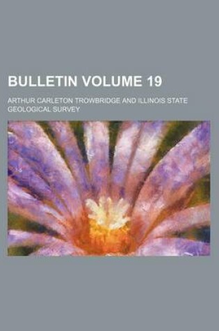 Cover of Bulletin Volume 19