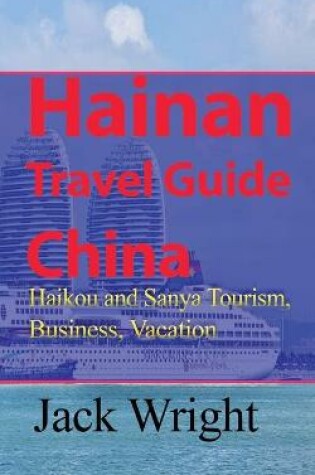 Cover of Hainan Travel Guide China