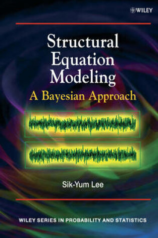 Cover of Structural Equation Modeling - A Bayesian Approach