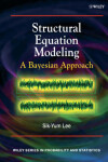 Book cover for Structural Equation Modeling - A Bayesian Approach