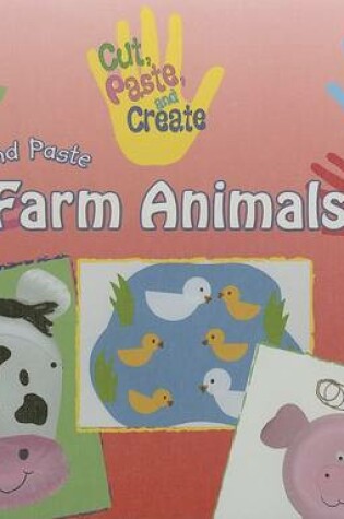 Cover of Cut and Paste Farm Animals