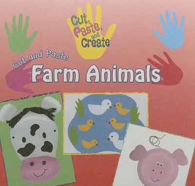 Book cover for Cut and Paste Farm Animals