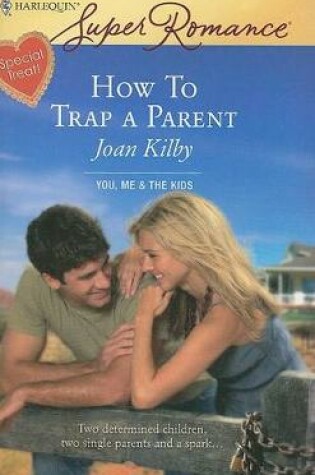 Cover of How to Trap a Parent