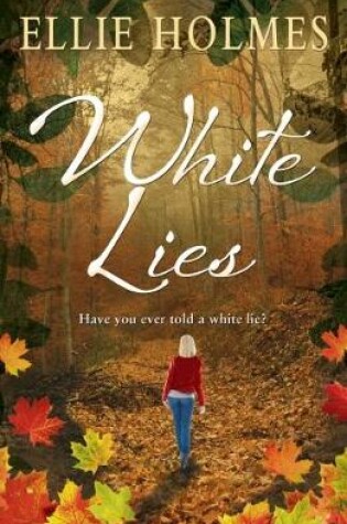 Cover of White Lies